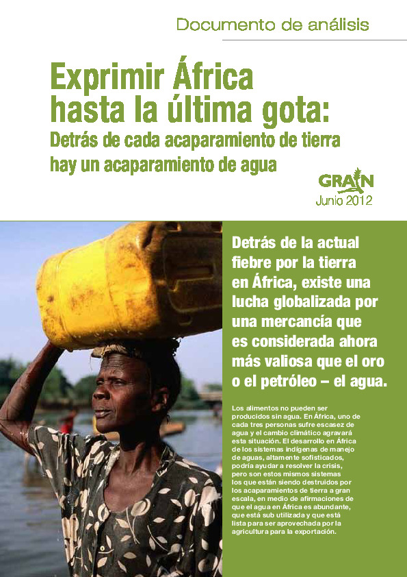 Imagen Exprimir África hasta la última gota: detrás de cada acaparamiento de tierra hay un acaparamiento de agua